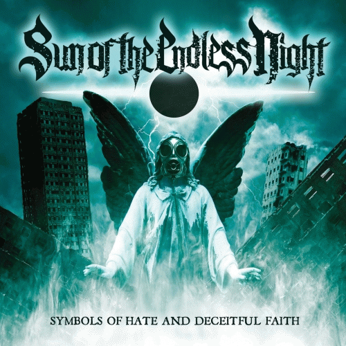 Sun Of The Endless Night : Symbols of Hate and Deceitful Faith
